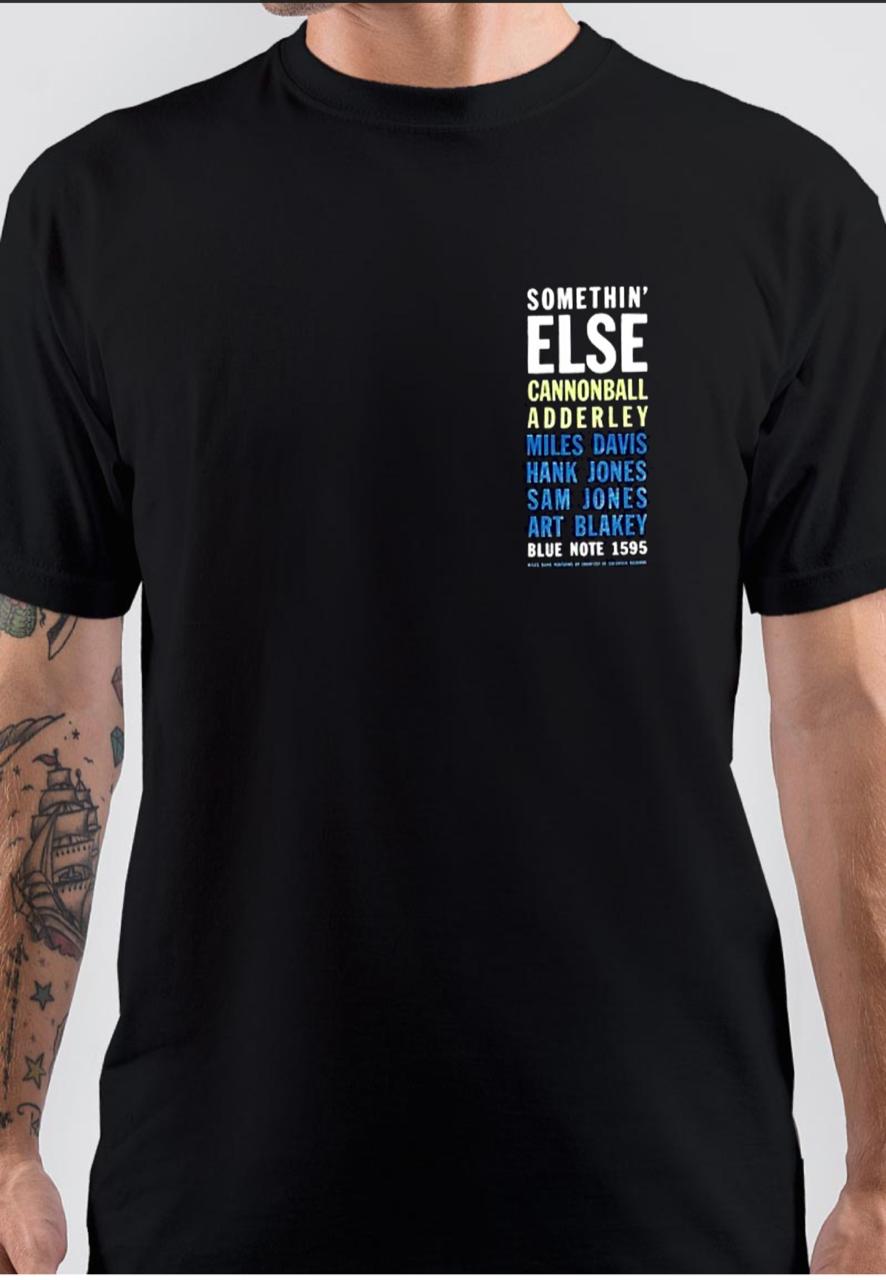 Somethinâ€™ Else T-Shirt Hoodie, Sweatshirt | CoreVibeTees.com