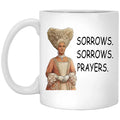 Sorrows Sorrows Prayers Queen Charlotte Mug