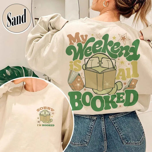 Sorry Im Booked Bookworm Sweatshirt, Gift for Book Lover, Gift for Readers, Book Lover Sweatshirt, Reading Sweatshirt, Gifts for Readers, Banned Books Sweatshirt