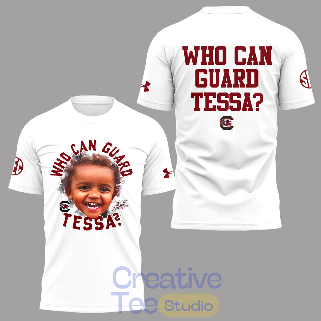 South Carolina Gamecocks “who can guard Tessa?” T-Shirt