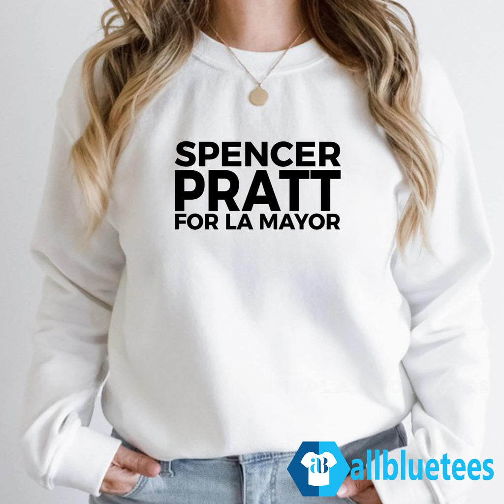 Spencer Pratt For LA Mayor Shirt