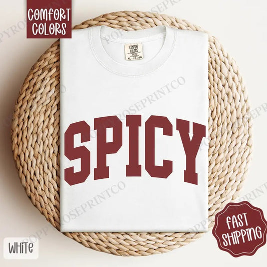 Spicy Shirt Comfort Colors, Women's Tee, Cute Women's Tshirt