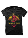Dance Off Bro! (Star Lord ) T-Shirt Hoodie, Sweatshirt | CoreVibeTees.com