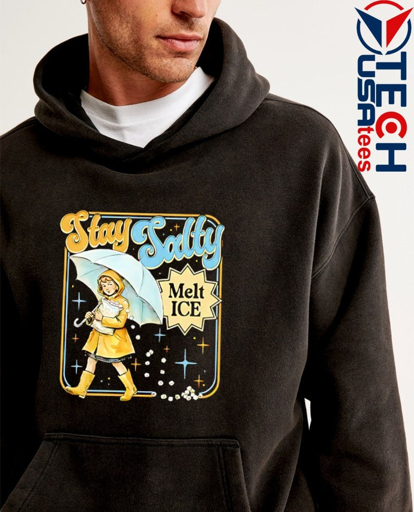 Stay Salty Melt ICE Anti ICE shirt