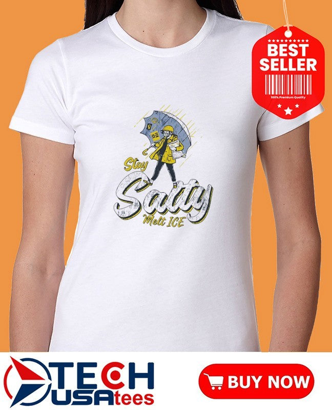 Stay Salty Melt ICE shirt