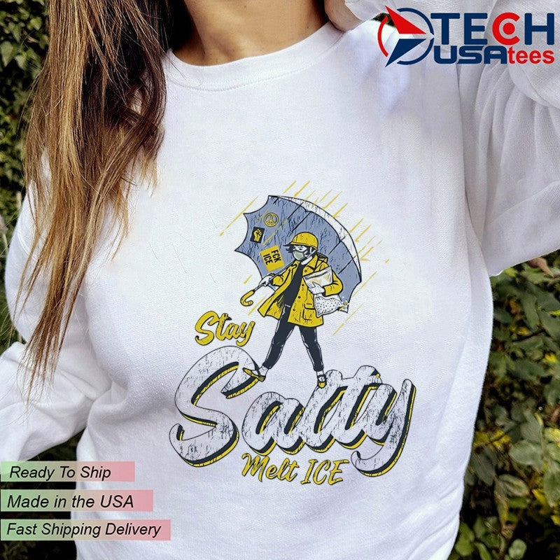 Stay Salty Melt ICE shirt