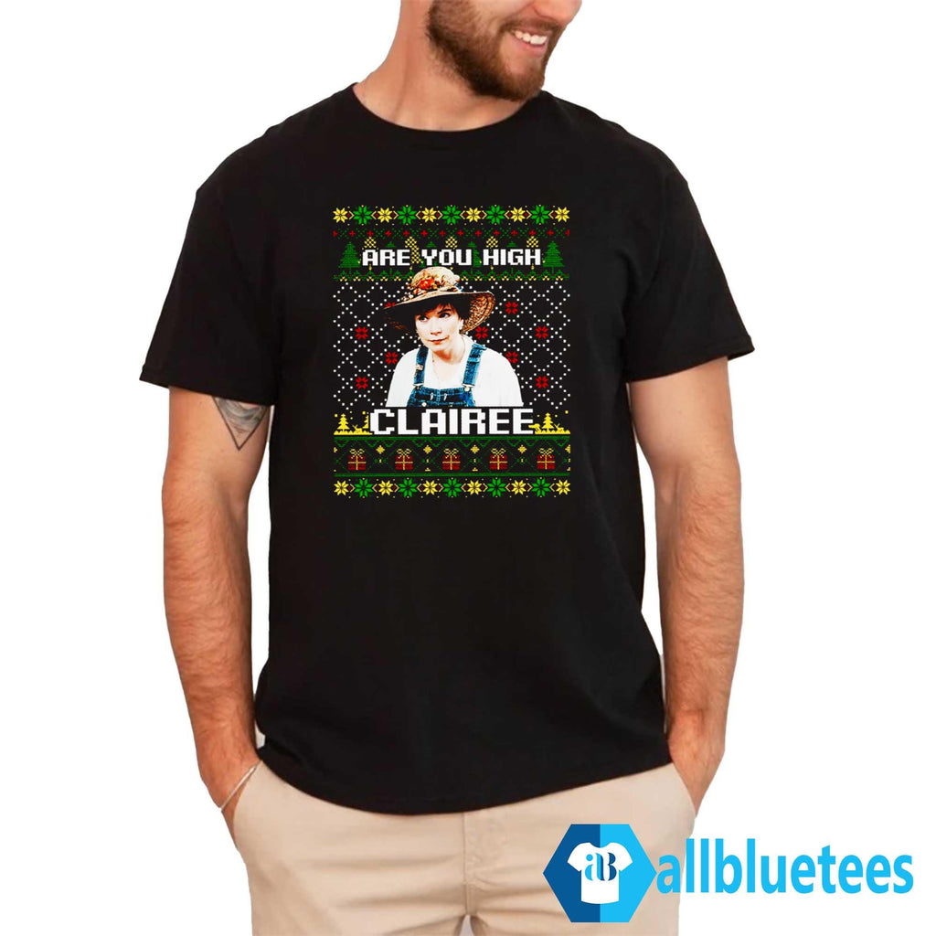 Steel Magnolias Are You High Clairee Christmas Sweatshirt