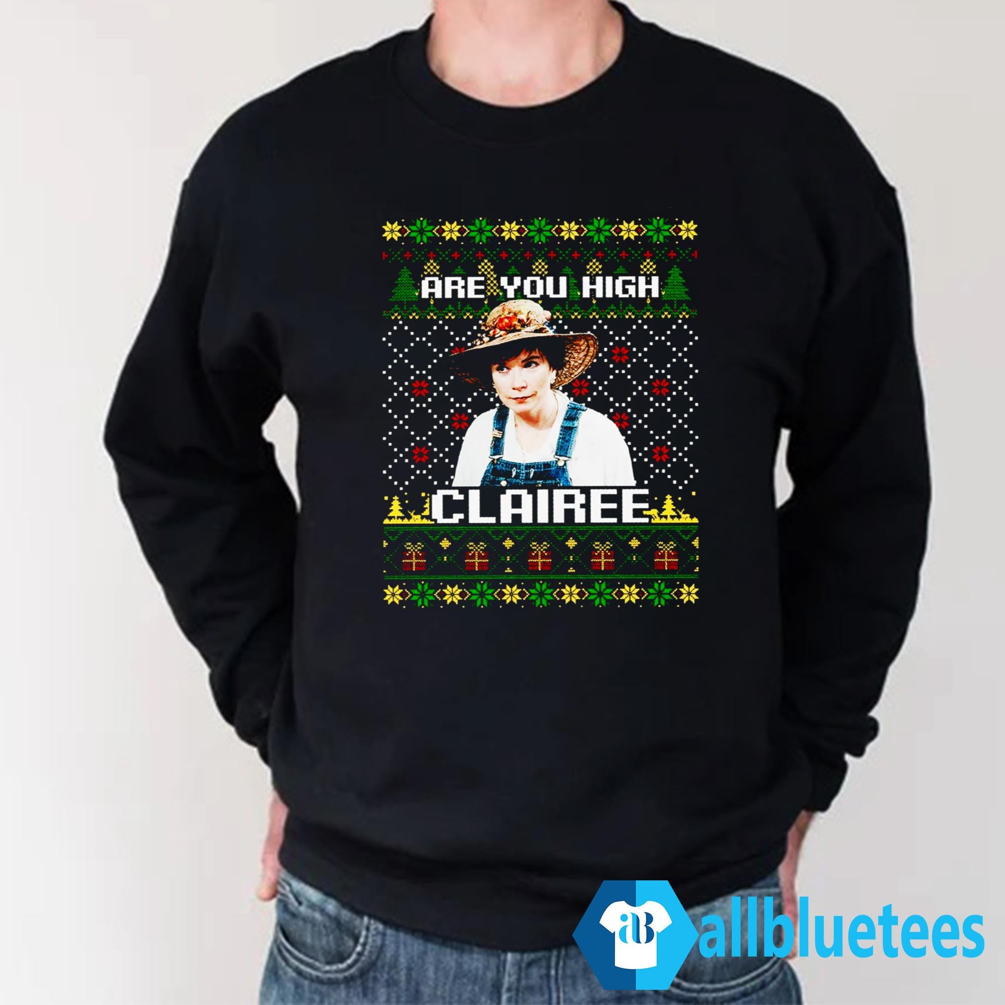 Steel Magnolias Are You High Clairee Christmas Sweatshirt