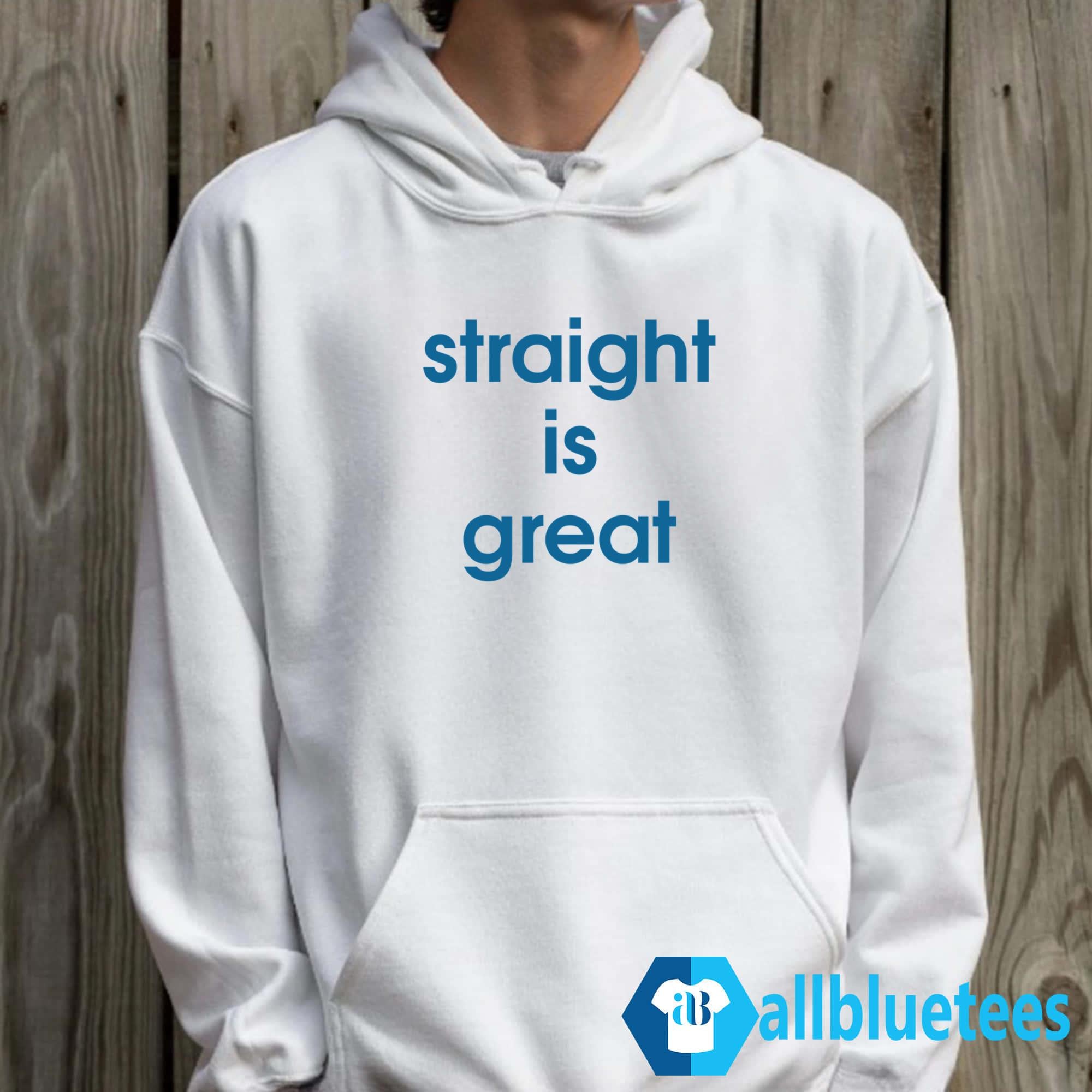 Straight Is Great Shirt