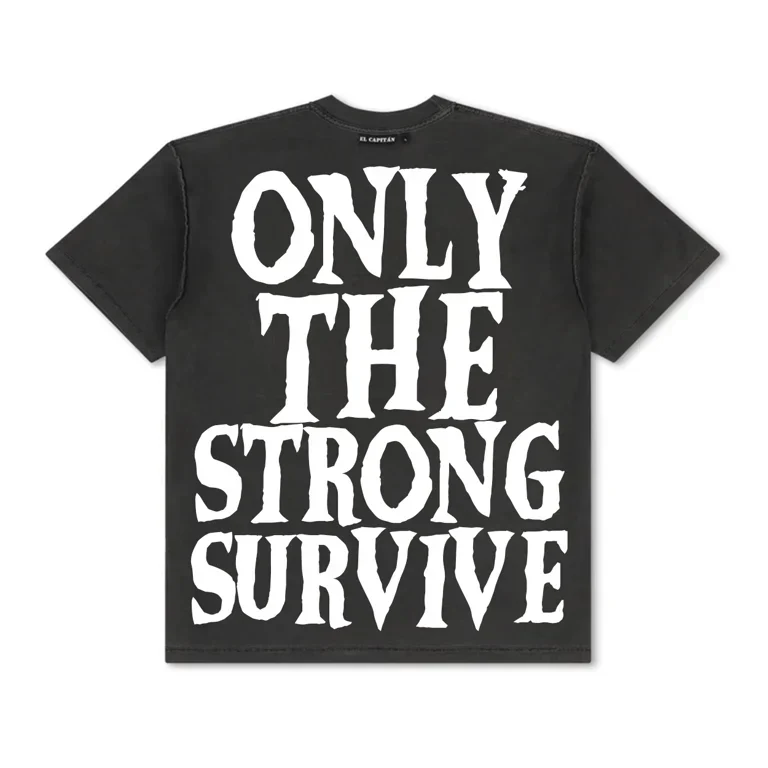 ONLY THE STRONG SURVIVE TEE Hoodie, Sweatshirt | CoreVibeTees.com (Image 2)