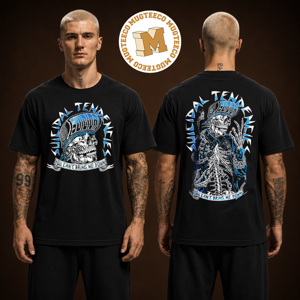 Suicidal Tendencies You Cant Bring Me Down Two Sided Unisex T Shirt