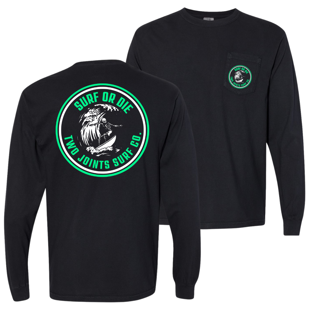 Surf or Die Long Sleeve Tee Hoodie, Sweatshirt | CoreVibeTees.com