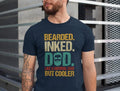 Bearded Inked Dad Like A Normal Dad But Cooler Father Quotes Shirts/T-shirt/Hoodie/Sweater Dad With Beard Tee Father's...