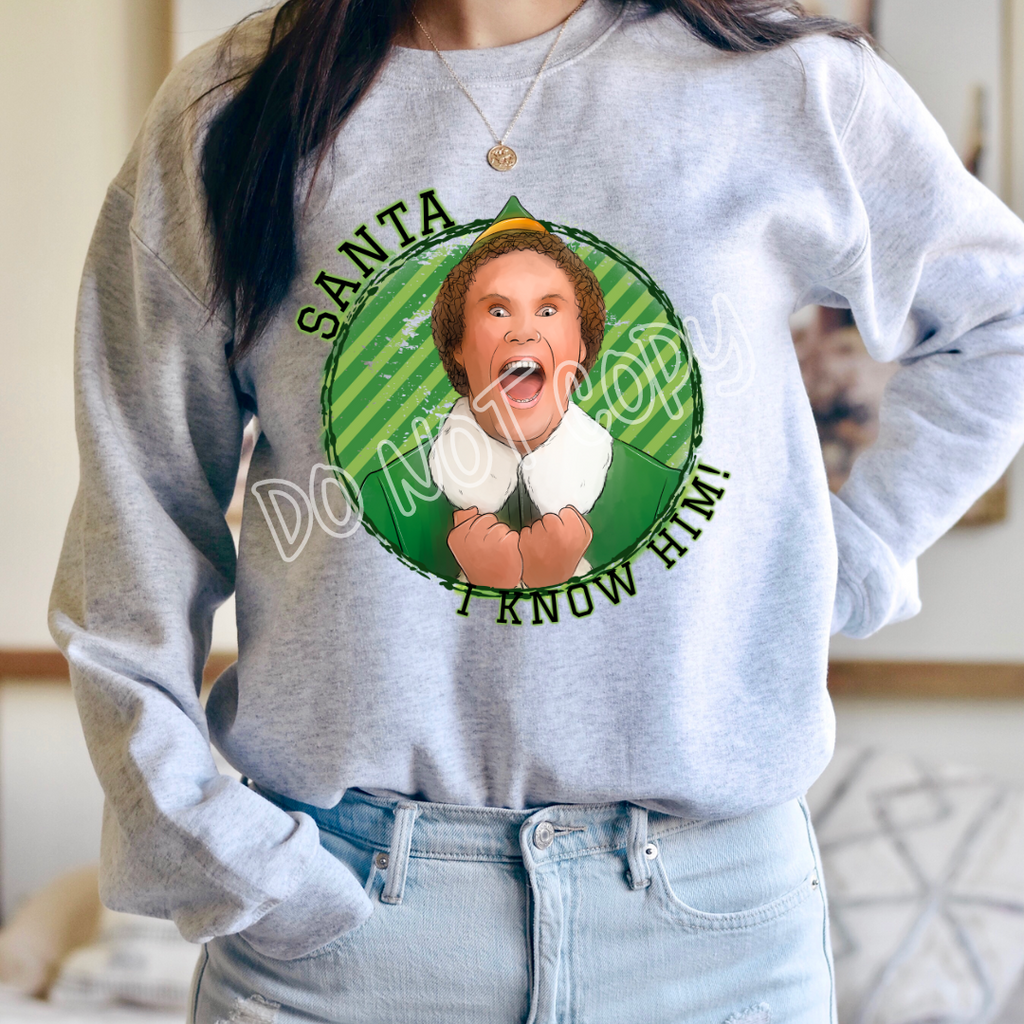 SANTA I KNOW HIM - CREWNECK SWEATSHIRT T-Shirts, Hoodie | CoreVibeTees.com (Image 1)