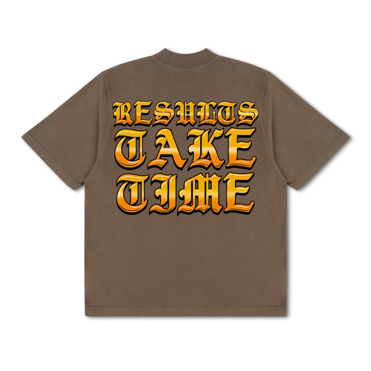 RESULTS TAKE TIME TEE - [MOCK NECK] Hoodie, Sweatshirt | CoreVibeTees.com (Image 2)