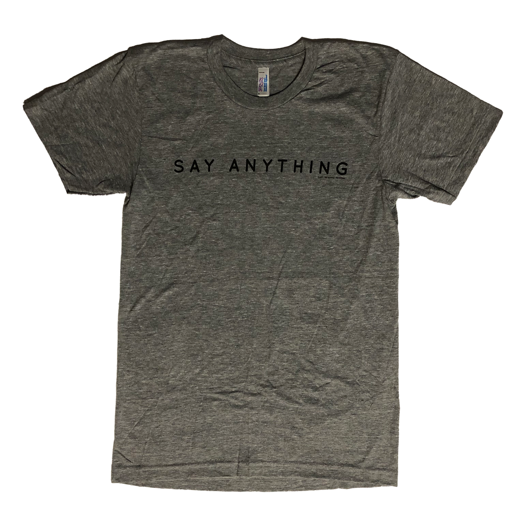 Say Anything - Typeface Shirt Hoodie, Sweatshirt | CoreVibeTees.com