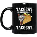 Tacocat Spelled Backwards Is Tacocat Mug