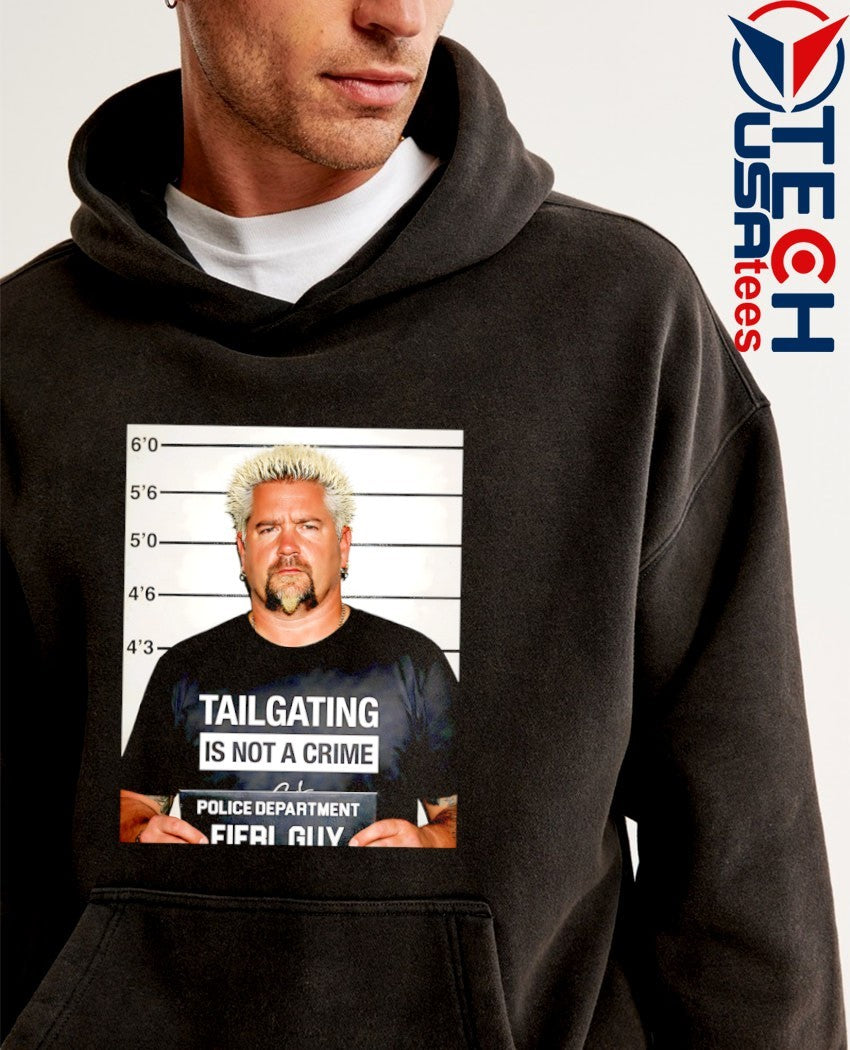 Tailgating is not a crime Police Department Fieri Guy mugshot shirt