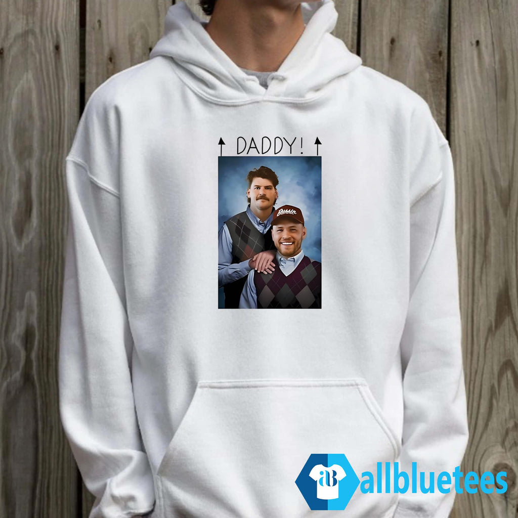 Taylor Lewan And Will Compton Step Brothers Daddy Shirt
