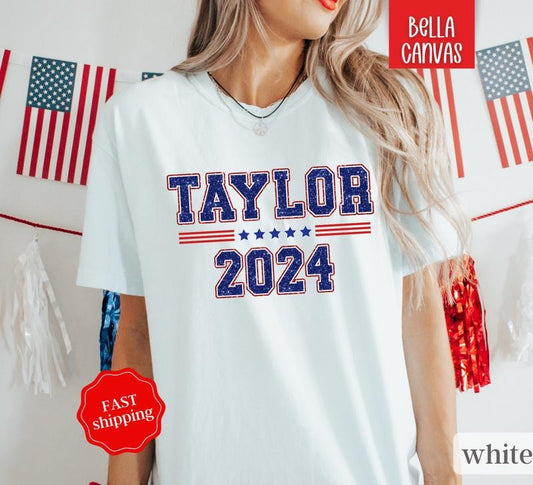 Taylor for President Shirt, President 2024 Shirt, Womens Rights Shirt, Election Tshirt, Vote Shirt
