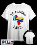 Te Quiero Libre Venezuela flag shirt