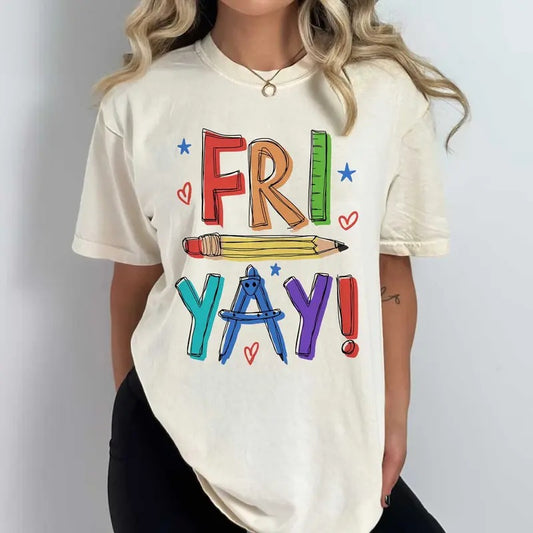Teacher Shirt Happy Friyay Shirt Funny Teacher Shirt Fri-yay Shirt Teacher Team Shirt Kindergarten Teacher Teacher Appreciation Gift Latarshia Grant