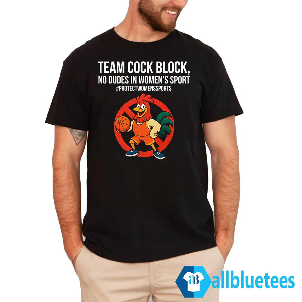 Team Cock Block No Dudes In Women’s Sports Shirt