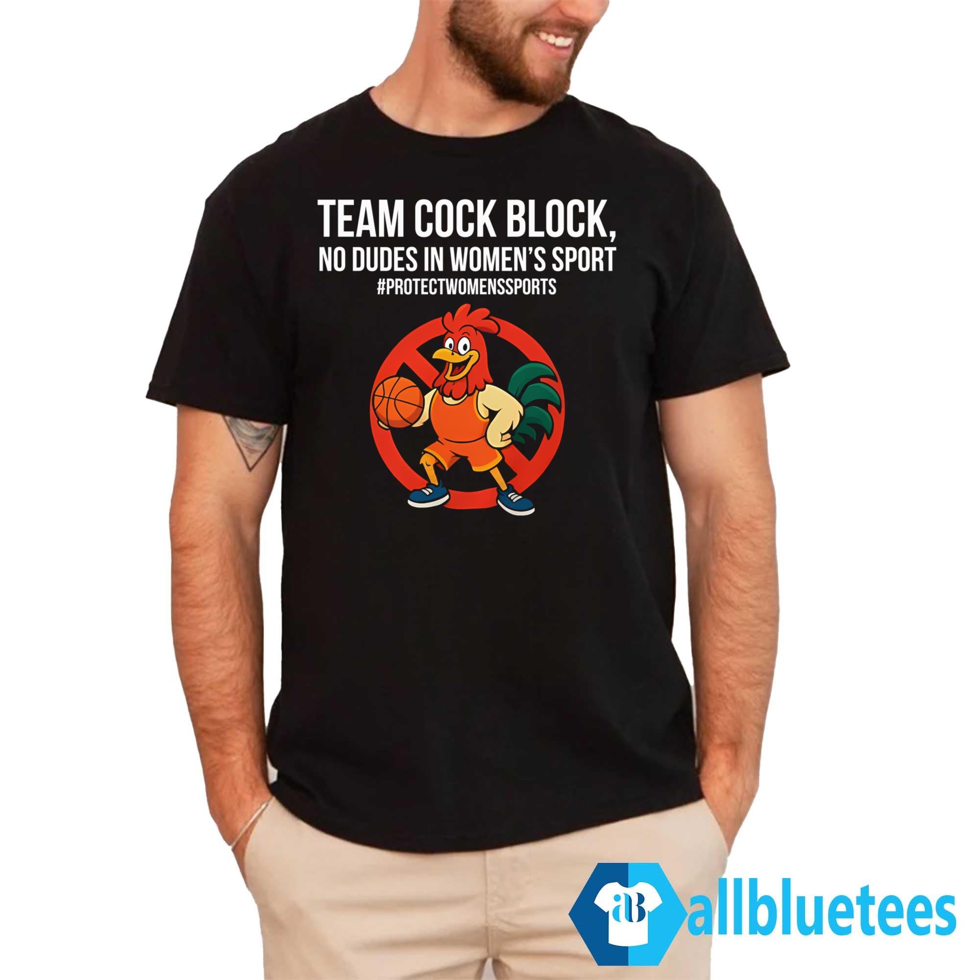 Team Cock Block No Dudes In Women’s Sports Shirt