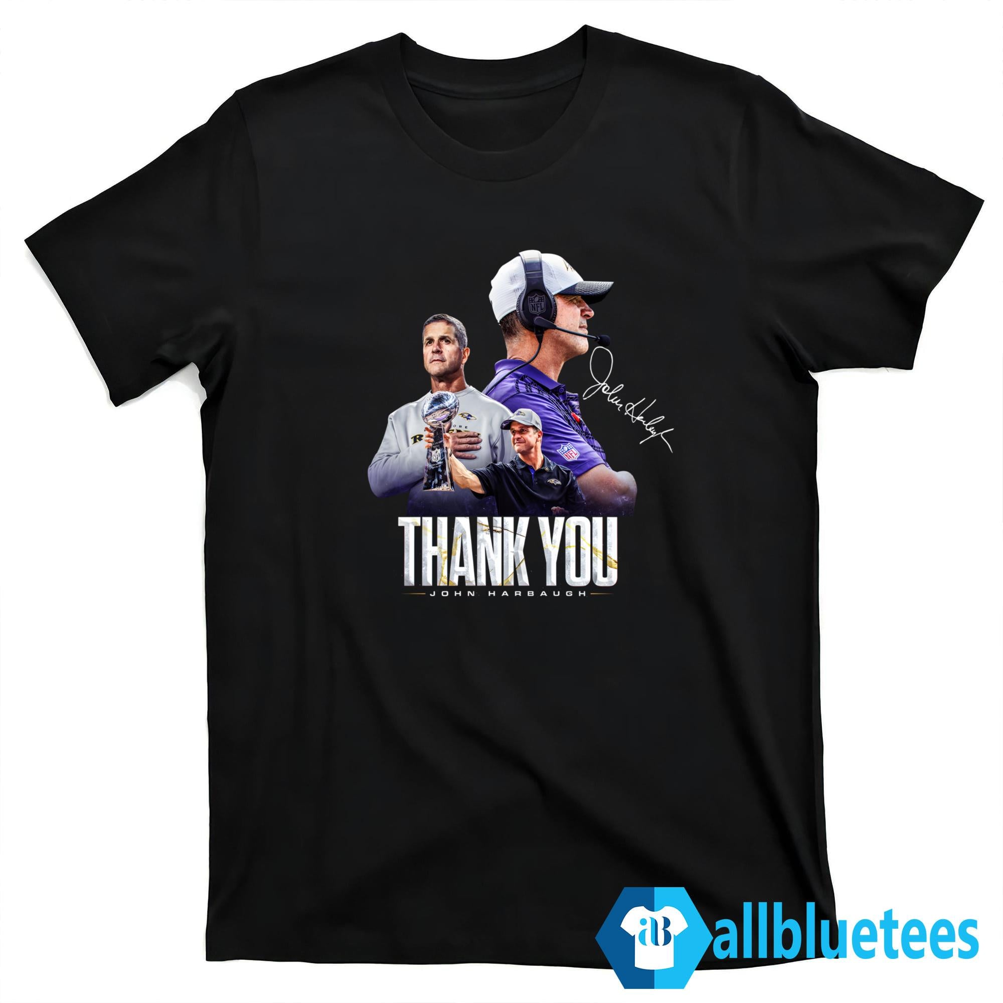 Thank You John Harbaugh Shirt