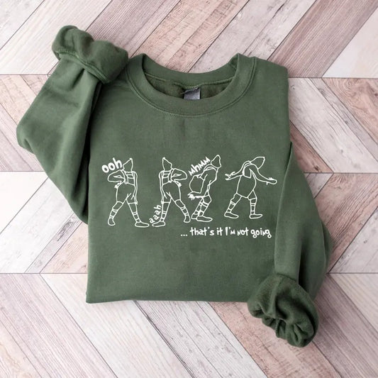 That's It I'm Not Going Sweatshirt, That's It I'm Not Going Christmas Sweater, Xmas Christmas Sweatshirt, Winter Holiday Christmas Gift Shirt, Merry Christmas Sweatshirt