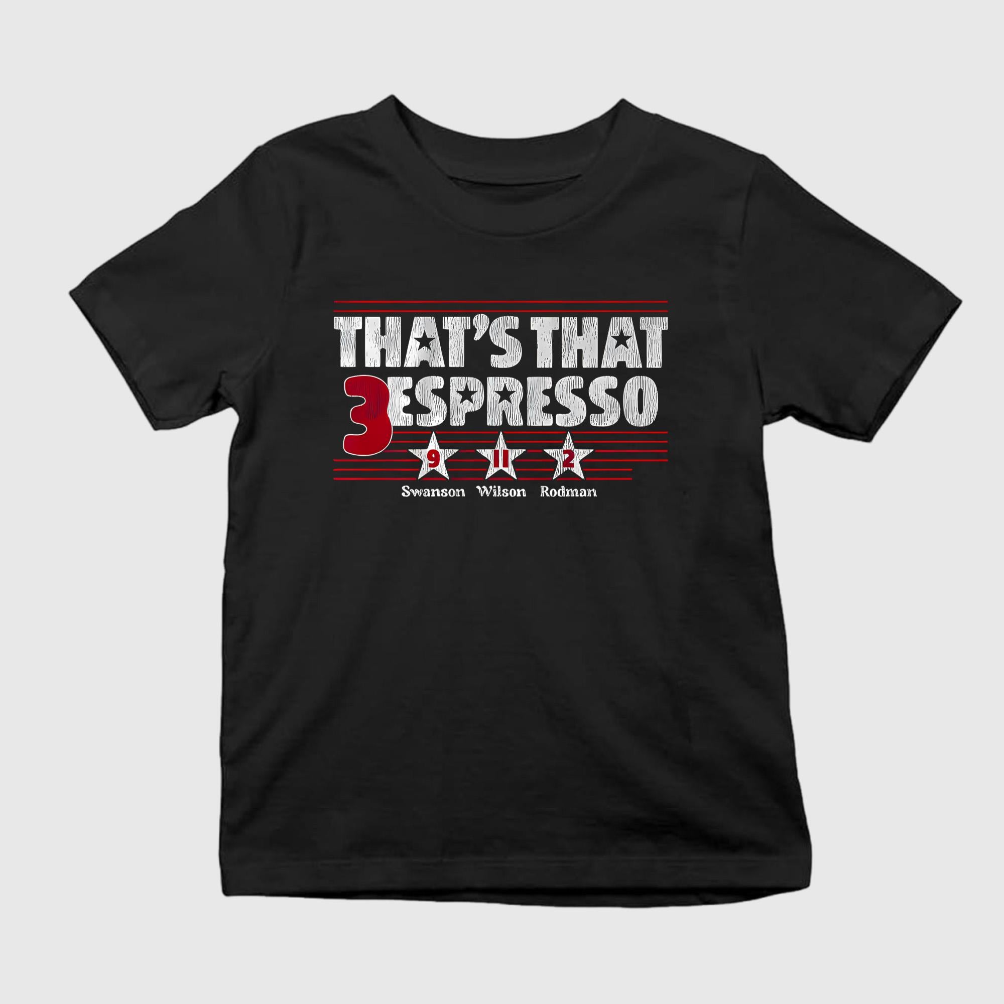That’s That 3 Espresso Swanson Wilson Rodman Shirt