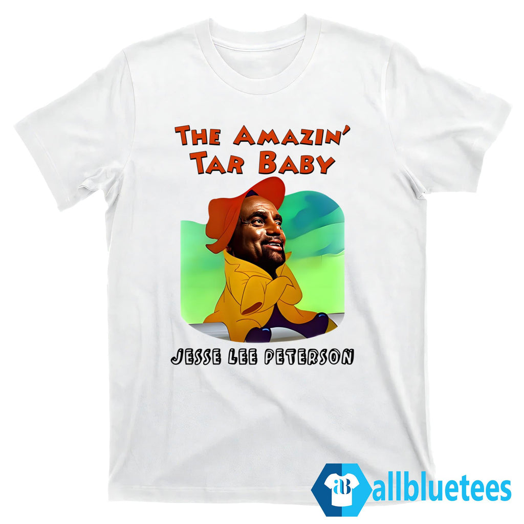 The Amazin’ Tar Baby Jesse Lee Peterson Shirt