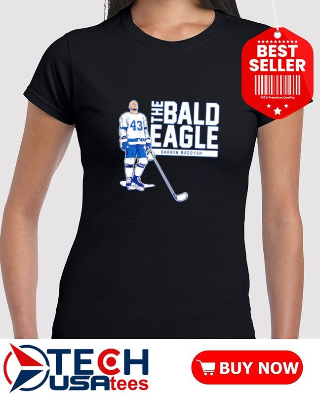 The Bald Eagle Darren Raddysh Tampa Bay Lightning Hockey shirt