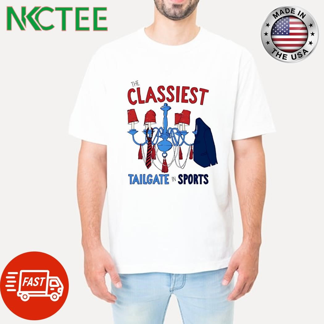 The Classiest Tailgate in sports chandelier shirt