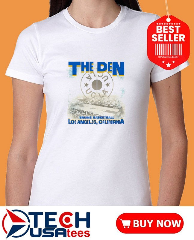 The Den Los Angeles California UCLA Bruins Basketball shirt