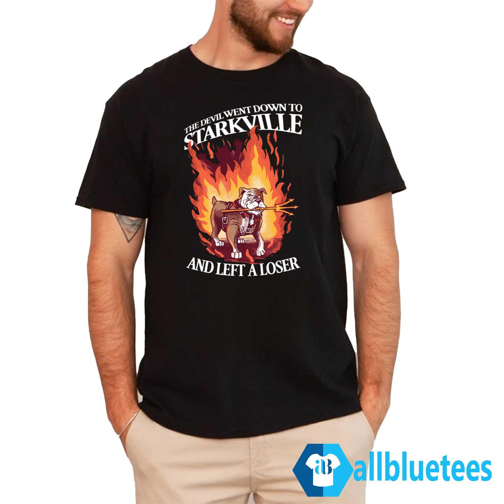 The Devil Went Down To Starkville And Left A Loser Shirt