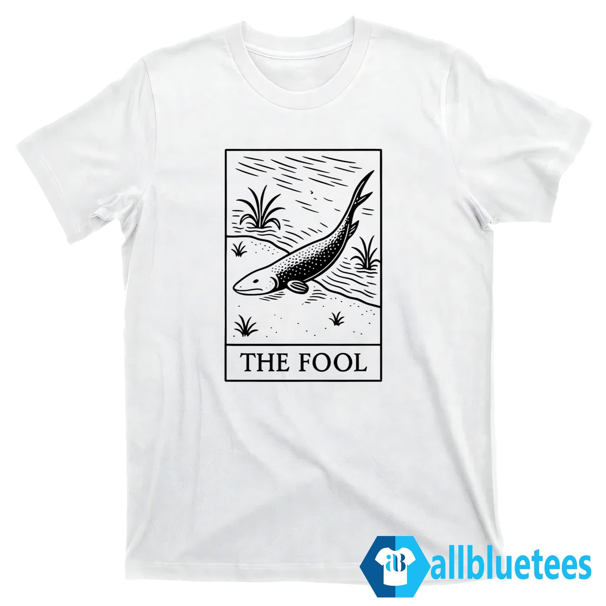 The Fool Shirt