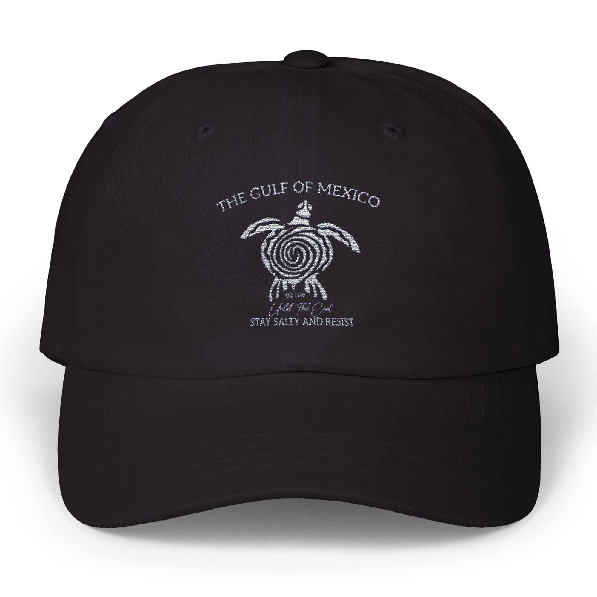 The Gulf Of Mexico Est. 1550 Until The End Stay Salty And Resist Hat