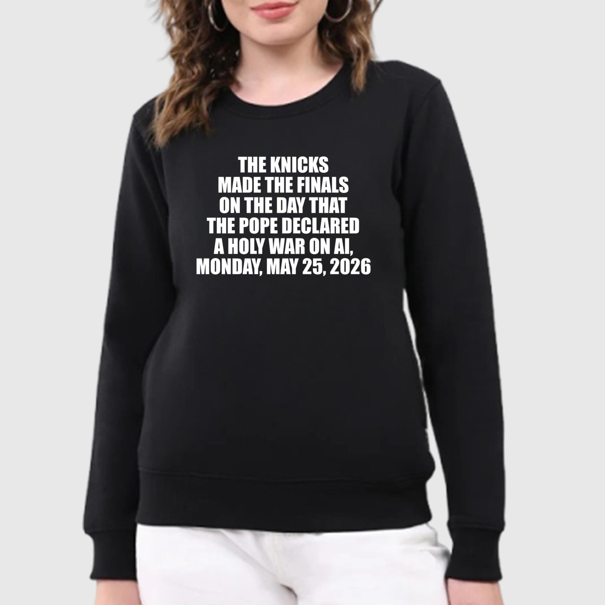The Knicks Made The Finals On The Day Shirt