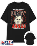 The Last Dance of Dirty Dango shirt