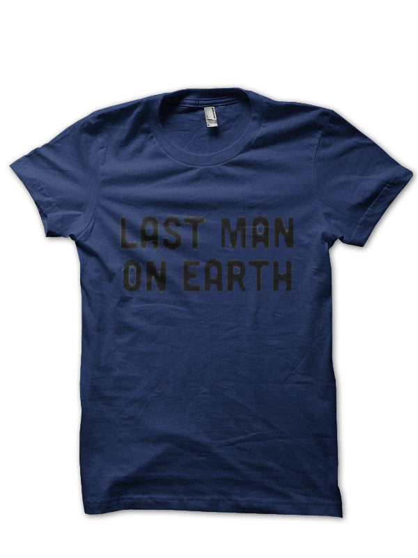 The Last Man On Earth T-Shirt Style007 Hoodie, Sweatshirt | CoreVibeTees.com