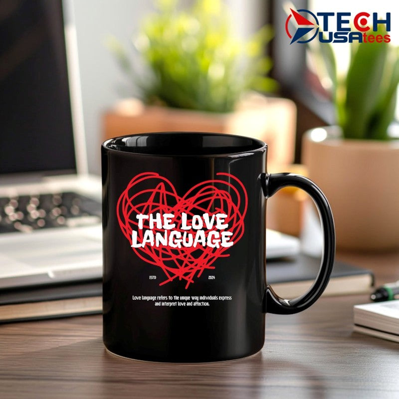 The Love Language heart shirt