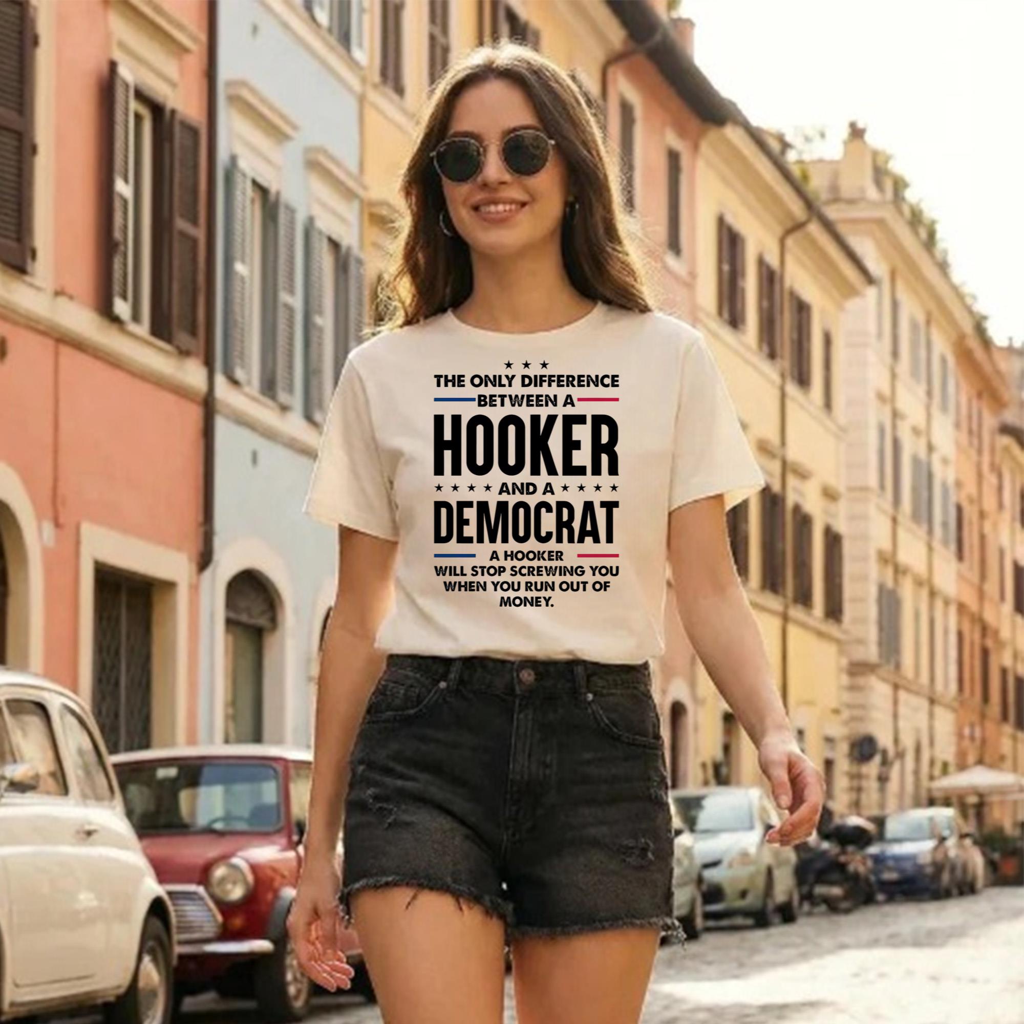 The Only Difference Between A Hooker Shirt