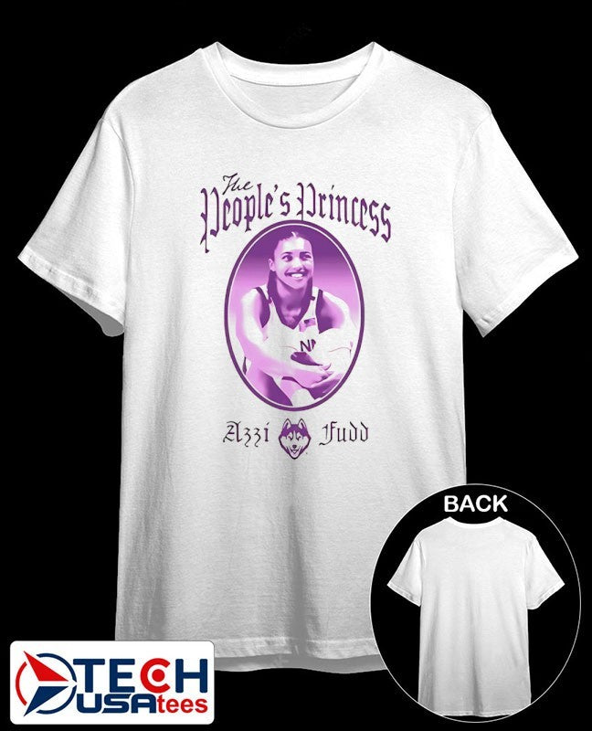 The People’s Princess Azzi Fudd UConn Huskies shirt
