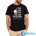 The Say Hey Kid 1931-2024 Willie Mays Forever Giants Shirt