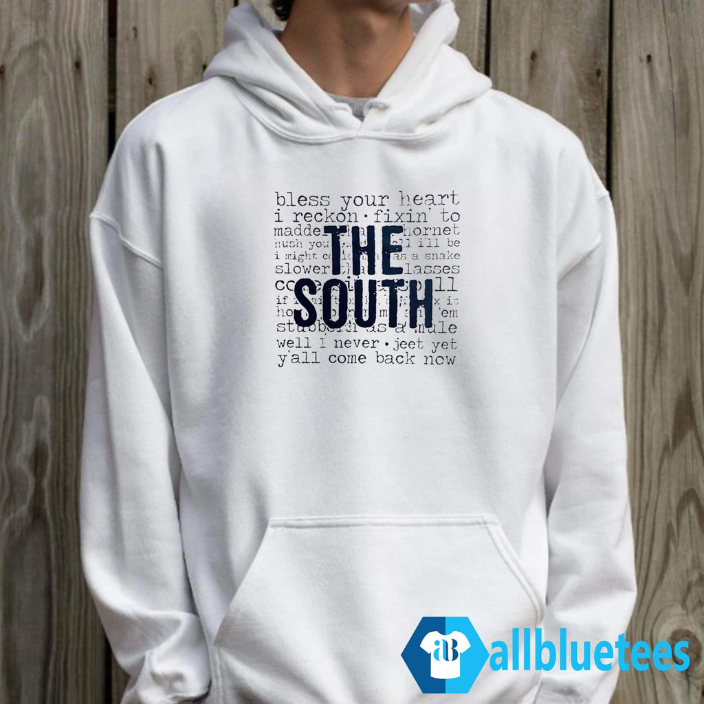 The South Bless Your Heart I Reckon Shirt