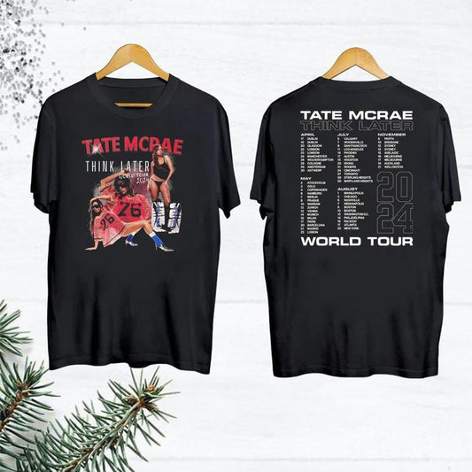 The Think Later World Tour T Shirt, Ta.te Mc.Rae T8 2 Sides Graphic Tee, Concert Outfit, Music Fest Apparel, Unisex Short Sleeve Tee Shirt, Casual Clothing