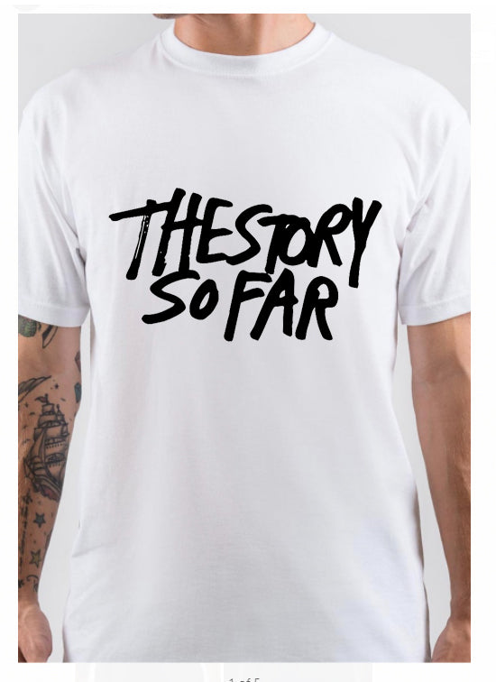 The Story So Far T-Shirt Style020 Hoodie, Sweatshirt | CoreVibeTees.com