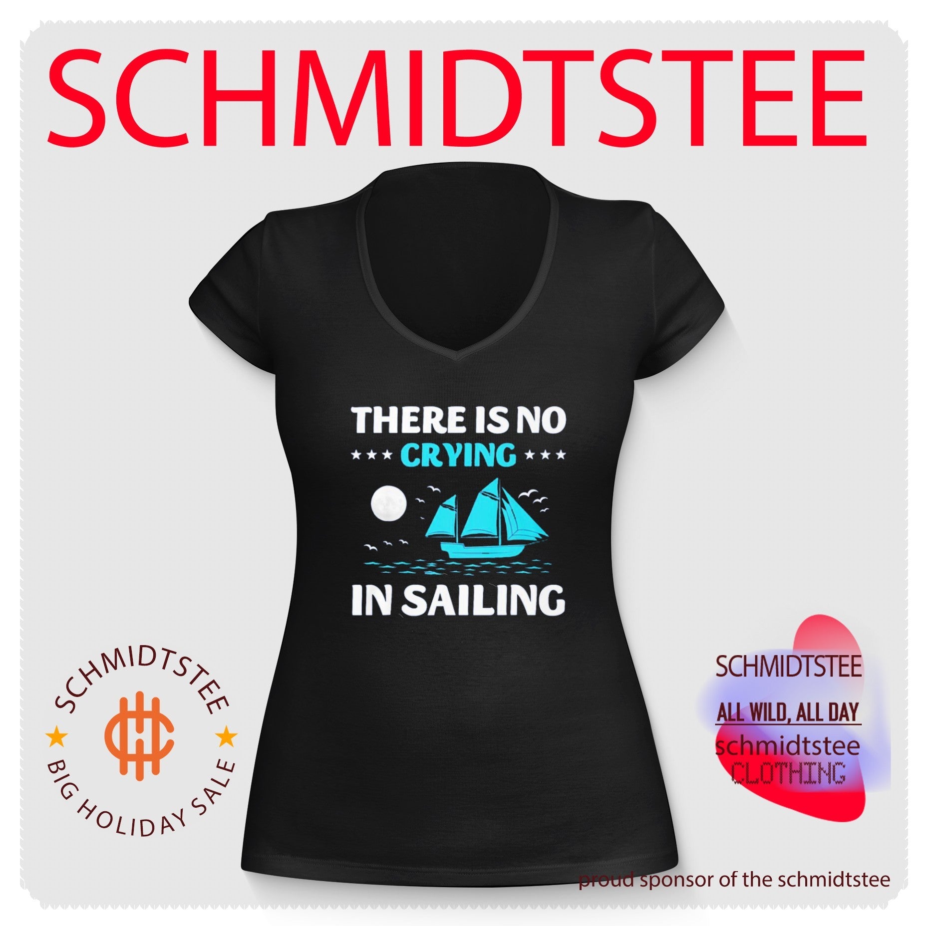 There is no crying in sailing shirt