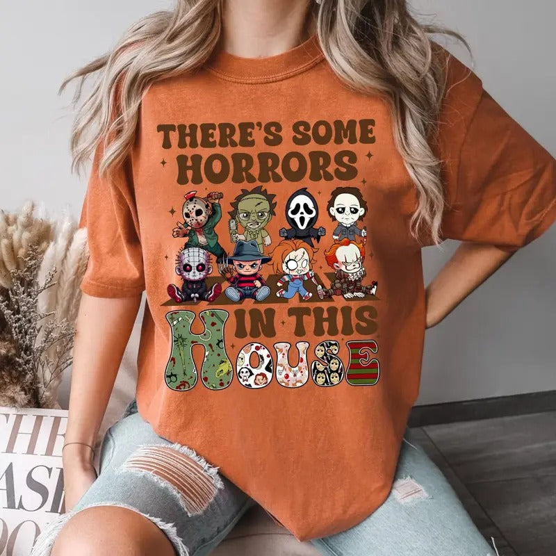 There's Some Horrors In This House Sweatshirt , Horror Movies Shirt, Halloween Women Shirt, Halloween Gift Cotton Top Hoodie